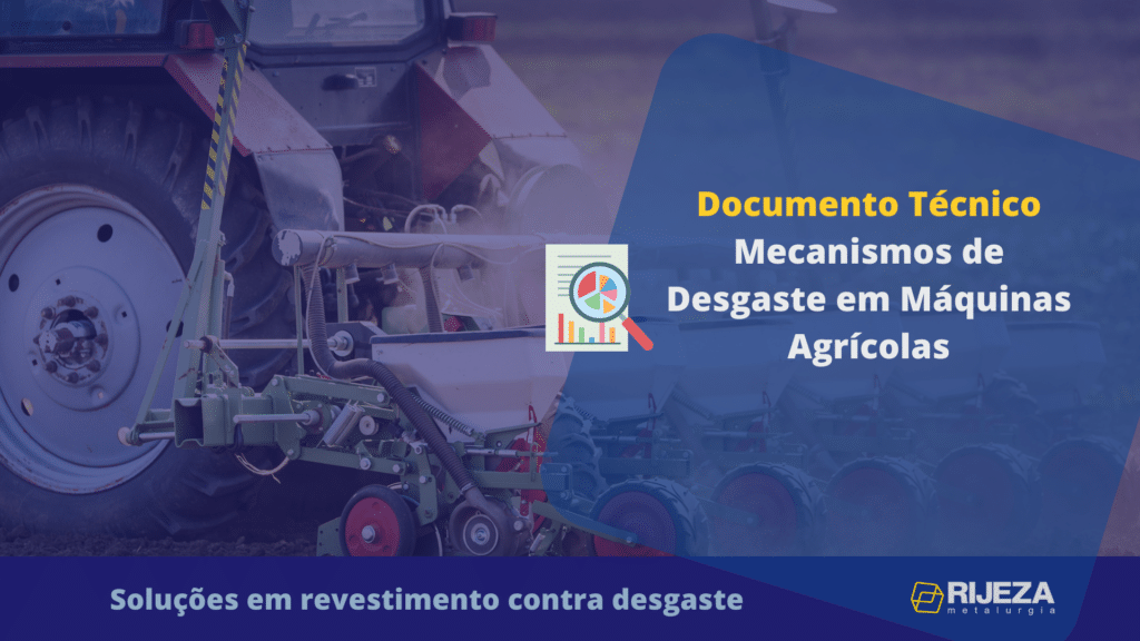Mecanismos de desgastes de máquinas agrícolas