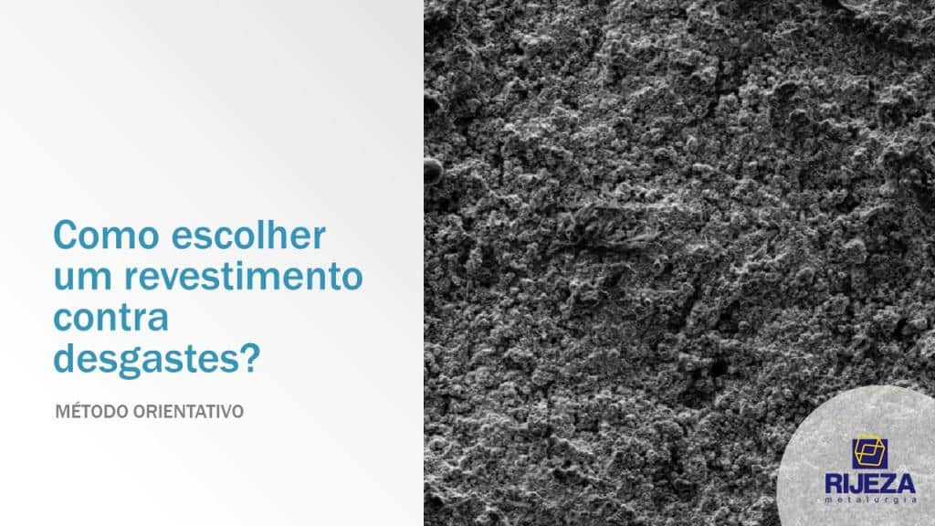 Como escolher um revestimento contra desgastes?